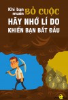 Khi bạn muốn bỏ cuộc hãy nhớ lí do khiến bạn bắt đầu