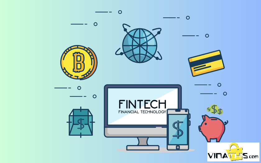 Những gì tạo nên Fintech ?